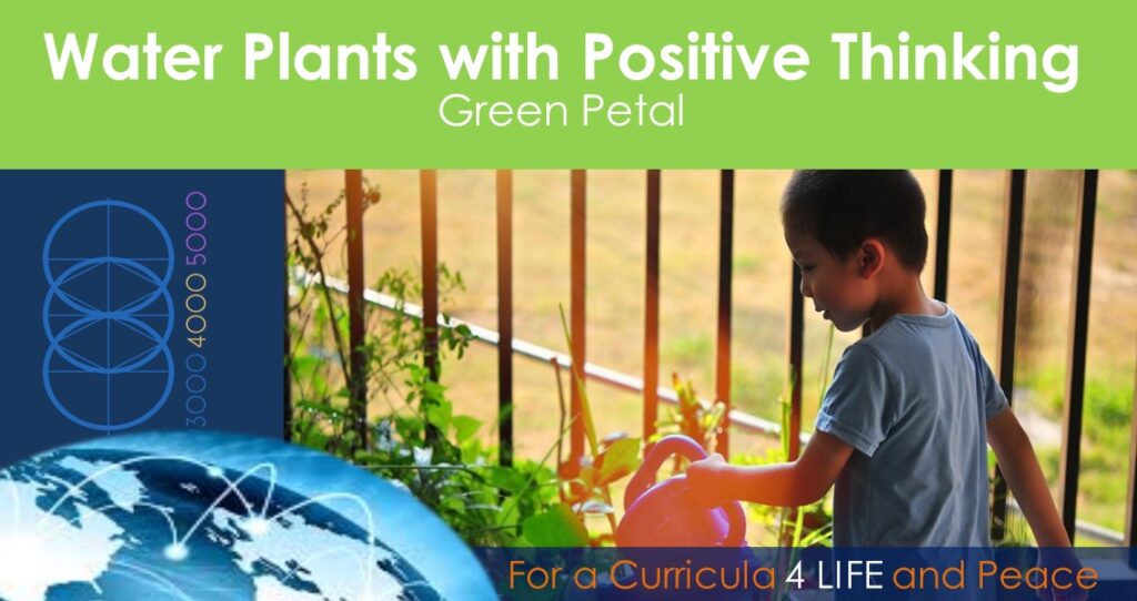 Water Plants with Positive Thinking
